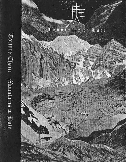 Torture Chain : Mountains of Hate Torture Chain : Mountains of Hate